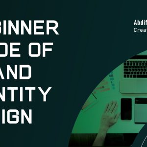 BIGENNER GUIDE OF BRAND IDENTITY
